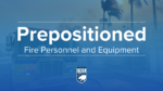 Governor Newsom predeploys fire and rescue personnel to six Sacramento Valley counties in advance of Red Flag fire weather